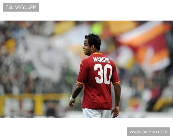 曼奇尼续约罗马近在咫尺成旗帜